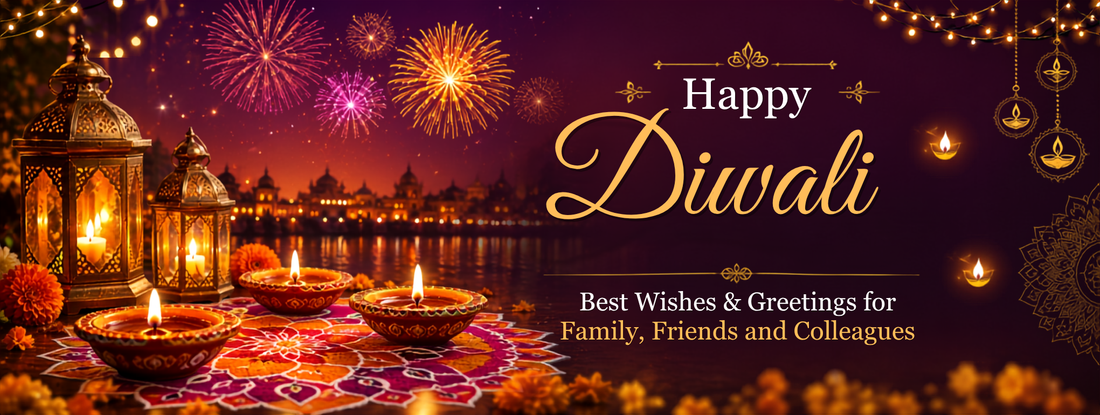 Happy Diwali: Best Wishes & Greetings for Family, Friends and Colleagues